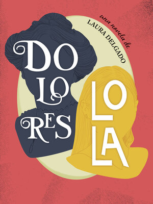 cover image of Dolores Lola